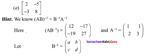 Samacheer Kalvi 12th Maths Solutions Chapter 1 Applications of Matrices and Determinants Ex 1.8 Q10.1