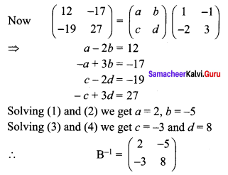 Samacheer Kalvi 12th Maths Solutions Chapter 1 Applications of Matrices and Determinants Ex 1.8 Q10.2
