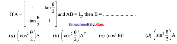 Samacheer Kalvi 12th Maths Solutions Chapter 1 Applications of Matrices and Determinants Ex 1.8 Q14
