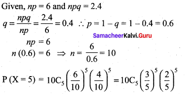 Samacheer Kalvi 12th Maths Solutions Chapter 11 Probability Distributions Ex 11.6 15