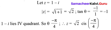 Samacheer Kalvi 12th Maths Solutions Chapter 2 Complex Numbers Ex 2.7 11