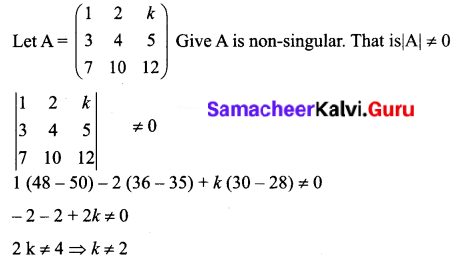 Samacheer Kalvi 12th Business Maths Solutions Chapter 1 Applications of Matrices and Determinants Additional Problems 8