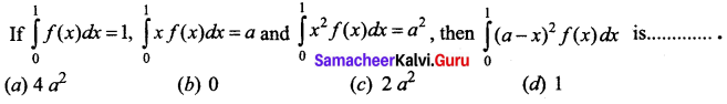 Samacheer Kalvi 12th Business Maths Solutions Chapter 2 Integral Calculus I Ex 2.12 Q21