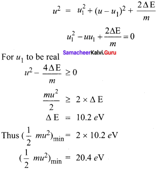 Samacheer Kalvi 12th Physics Solutions Chapter 8 Atomic and Nuclear Physics-23