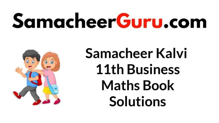 Samacheer Kalvi 11th Business Maths Book Solutions Answers Guide