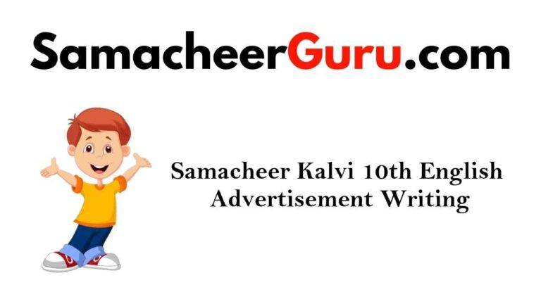 Samacheer Kalvi 10th English Advertisement Writing
