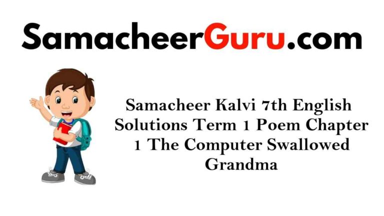 Samacheer Kalvi 7th English Solutions Term 1 Prose Chapter 1 Eidgah
