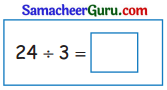Samacheer Kalvi 3rd Maths Guide Term 3 Chapter 2 எண்கள் 39