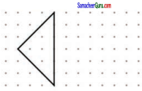 Samacheer Kalvi 7th Maths Guide Term 3 Chapter 4 வடிவியல் Ex 4.3 10